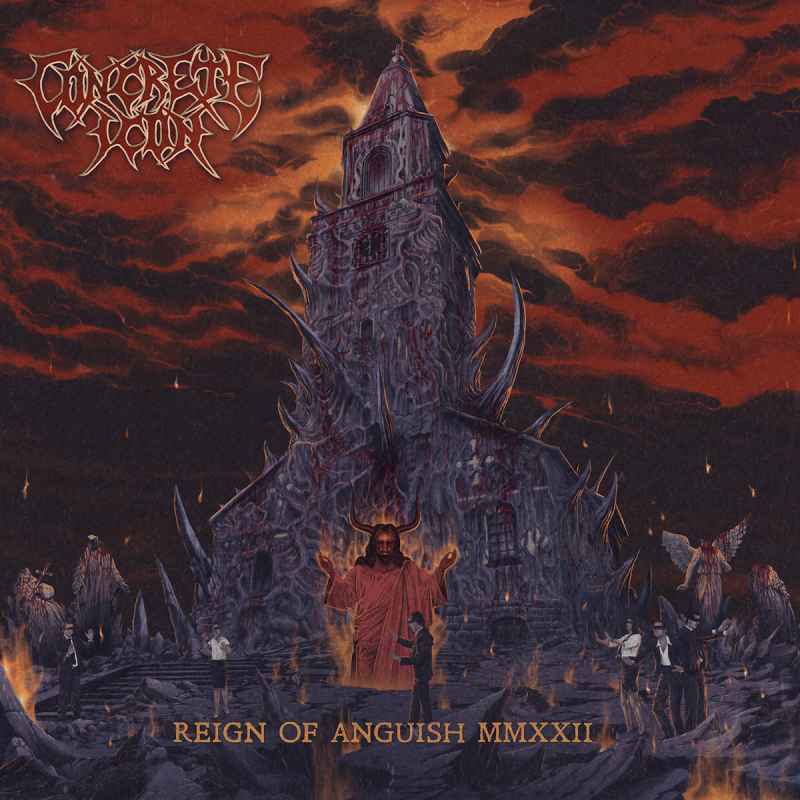 CONCRETE ICON - Reign of Anguish MMXXII CD